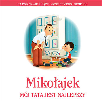 mikolajek-moj-tata-jest-najlepszy-w-iext48314789